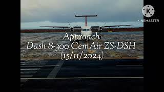 Approach Dash 8300 CemAir ZSDSH 15112024 [upl. by Venus]