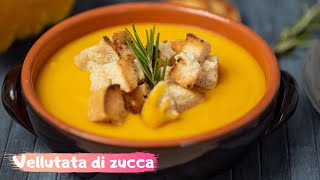 VELLUTATA DI ZUCCA Ricetta facile  Una Favola in Cucina [upl. by Elletnwahs95]