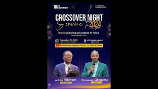 CROSSOVER NIGHT SERVICE TO 20232024 [upl. by Jobye]