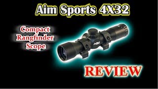 REVIEW Aim Sports 4X32 Budget Compact Rangfinder Scope [upl. by Seema588]