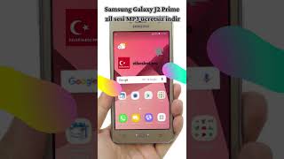 Samsung Galaxy J2 Prime zil sesi MP3 ücretsiz indir [upl. by Elohc]