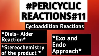 Cycloaddition ReactionsDielsAlder Reaction Mechanism Stereochemical AspectsExo amp Endo Approach [upl. by Zingg]