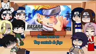 🍥🦊SALA DO NARUTO REACT AO RAP VONTADE DO FOGO GACHA  ANIME NARUTO  BasaraMusic 🦊🍥 [upl. by Xuagram975]