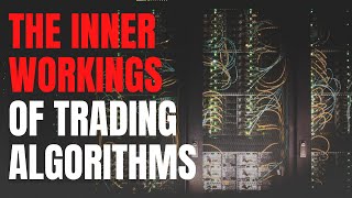 Trading Algorithms Explained  The Ultimate Guide [upl. by Salinas]