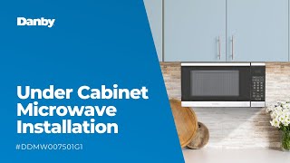 Danby Under Cabinet Microwave Installation  DDMW007501G1 [upl. by Swanhildas]