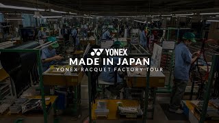 How a Yonex Racquet is Made  TW Exclusive Yonex Racquet Factory Tour [upl. by Eylsel812]