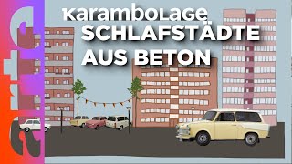 Die Trabantenstadt  Karambolage  ARTE [upl. by Monetta177]