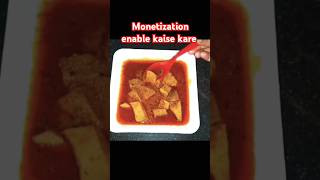 Monetization enable kaise kare  fun2ooshfoodie hindumantra food ManojDey buddhainbuddhism [upl. by Adirf]