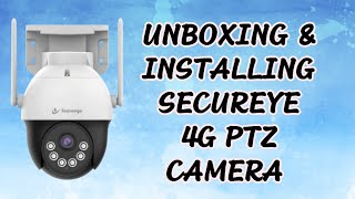 Unboxing and installing Secureye 3mp 4g pt camera [upl. by Enuj135]