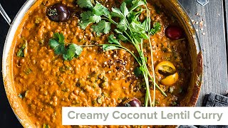 Creamy Coconut Lentil Curry [upl. by Ailuig]