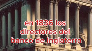 El Banco de Inglaterra en 1836 historiasdereflexion [upl. by Adaran386]