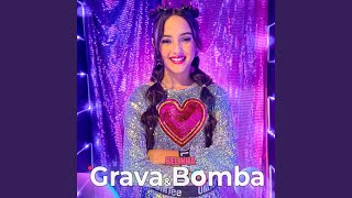 Grava e Bomba [upl. by Roshelle450]