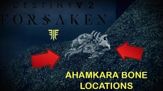 Destiny 2 Forsaken  All Ahamkara Bone Locations In The Corrupted Strike [upl. by Cyril674]