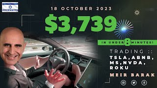 Live Day Trading Stocks  Earning 3739 trading TSLA ABNB MS NVDA ROKU on October 18th 2023 [upl. by Justino]