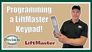 How to Program a LiftMaster Keypad [upl. by Shamus]