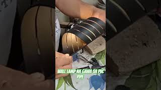 Wall lamp na gawa sa PVC pipe diy [upl. by Edaw614]