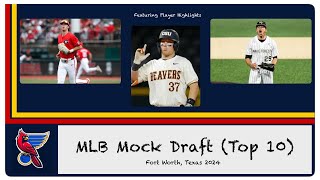 MLB 2024 Mock Draft Top 10 with Player Highlights [upl. by Novad505]