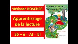 36  Son quotè  AI  EIquot │ Méthode Boscher │ La journée des tout petits [upl. by Fabi]