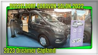 2023 Dreamer Capland Wohnmobil Interior and Exterior Duseldorf Caravan Salon 2022 [upl. by Phillis]