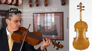 sold Leon Mougenot violin No 247 1919 Mirecourt France  Cristian Fatu  Metzler Violin Shop [upl. by Filberto691]