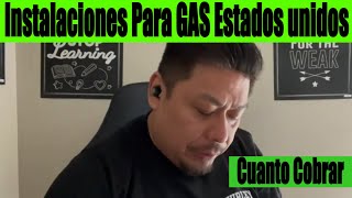 ⚒️ No sabes Cuanto coBrar Instalaciones Para GaS en Estados Unidos PLOMERIA [upl. by Westley684]