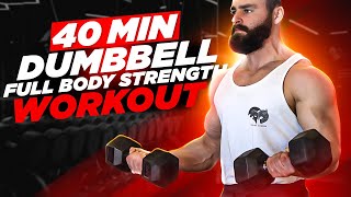 40 Min FULL BODY DUMBBELL MUSCLE BUILDING WORKOUT RealTime [upl. by Witherspoon]