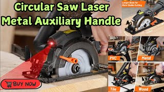 Best Mini Circular Saws  Circular Saw Laser Metal Auxiliary Handle  Best Compact Circular Saws [upl. by Audwin140]