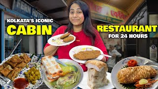 Kolkatas Iconic CABIN RESTAURANT for 24 Hours  Kabiraji Pudding Moghlai Paratha Fish Fry amp more [upl. by Mchenry397]