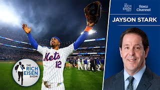 The Athletic’s Jayson Stark on the New York Mets’ Amazing Postseason Run  The Rich Eisen Show [upl. by Eniamrej]