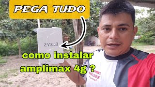 como instalar amplimax 4g da maneira correta para pegar sinal em todas as frequências disponíveis [upl. by Winser]