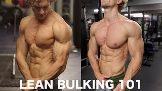 BULKING 101 HOW TO GAIN MUSCLE AND STAY LEAN [upl. by Aleuname]