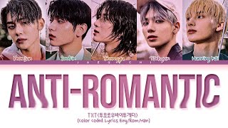 TXT AntiRomantic Lyrics 투모로우바이투게더 AntiRomantic 가사 Color Coded Lyrics [upl. by Goer]