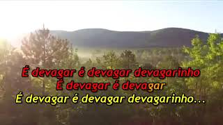 Martinho da Vila  É Devagar  Karaoke [upl. by Lolita418]