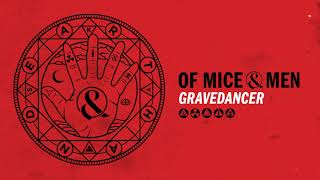 Of Mice amp Men  Gravedancer [upl. by Conant314]