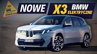 Nowe BMW X3 w wersji spalinowej i EV Nowy design [upl. by Neeleuqcaj460]