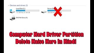 Computer Hard Drive Partition Delete Kaise Kare  Windows 7 8 and 10 [upl. by Nogam]