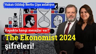 The Economist 2024 Kapağının Şifreleri  Hakan Güldağ amp Berfin Çipa [upl. by Rosabel]