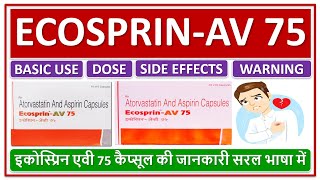 ECOSPRINAV 75 CAPSULE USE DOSE SIDE EFFECTS इकोस्प्रिनएवी 75 कैप्सूल की जानकारी सरल भाषामें [upl. by Erdne]