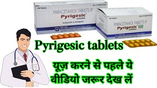 Pyrigesic 650 tablet uses in hindiPyrigesic 500 tablet uses in hindiparacetamol tablets ip 500 mg [upl. by Htebaile]