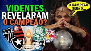 VIDENTES previram CAMPEÃO do BRASILEIRÃO 2023 [upl. by Yc]