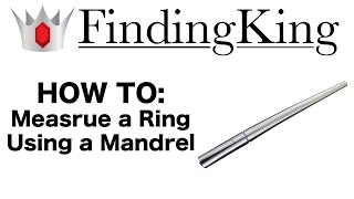 How To Measure a Ring Using a Mandrel [upl. by Anihpled861]