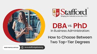 DBA vs PhD in Business Administration How to Choose Between Two Top Tier Degrees [upl. by Snowman]