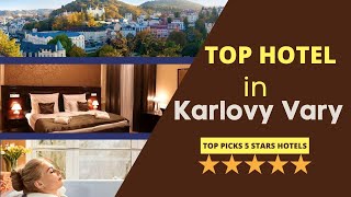 6 Top Hotel In Karlovy Vary  Top picks 5 stars hotels [upl. by Ancilin]