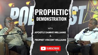 Ep 7 Prophetic Demonstration [upl. by Rebecca]