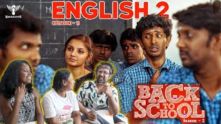 NAKKALITES BACK TO SCHOOL REACTION  Season 02  EP 11 ENGLISH 2😂 Ramstk Family [upl. by Luedtke]