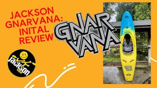 Jackson Gnarvana Cheoah Laps amp Initial Thoughts [upl. by Eimaral578]