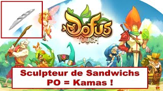 COMMENT SE FAIRE DES KAMAS AVEC SCULPTEUR DE BAGUETTES  DOFUS TOUCH [upl. by Genvieve]