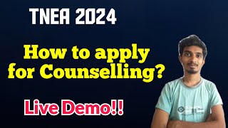 How to apply for TNEA 2024 CounsellingLive Demo🔥Full Procedure Explained [upl. by Leirbag]