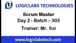 Scrum Master Day 2 Batch 305 [upl. by Clapp367]