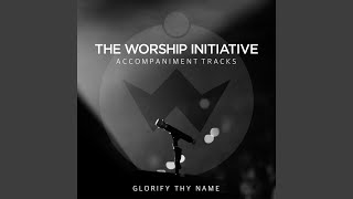 Glorify Thy Name Accompaniment Track [upl. by Rainwater466]